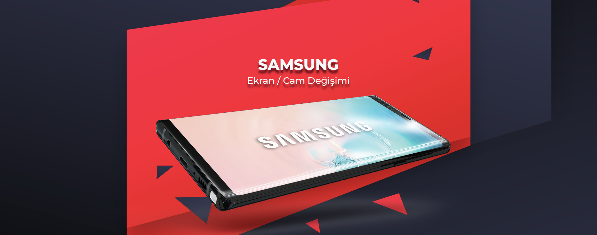 Samsung Ekran ve Cam Değişimi